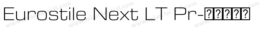 Eurostile Next LT Pr字体转换